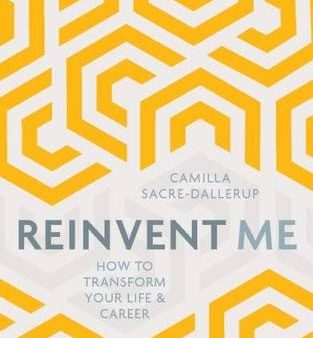 Camil Sacre-Dallerup: Reinvent Me [2017] paperback Online Sale