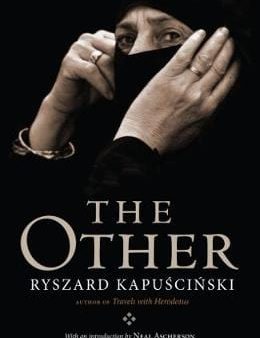 Ryszard Kapuscinski: The Other [2018] paperback Cheap