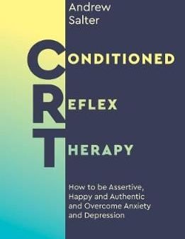 Andrew Salter: Conditioned Reflex Therapy [2019] paperback Supply