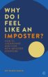 Sandi Mann: Why Do I Feel Like an Imposter? [2019] paperback Hot on Sale