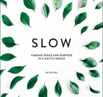 Jo Petes: Slow [2018] hardback Cheap