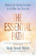 Neale Donald Walsch: The Essential Path [2019] hardback Hot on Sale